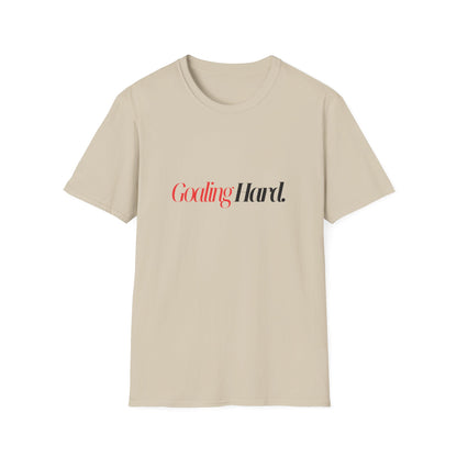 Goaling Hard - Unisex T-Shirt - TAN